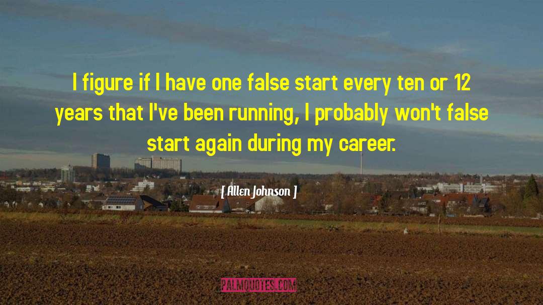 12 Grade quotes by Allen Johnson