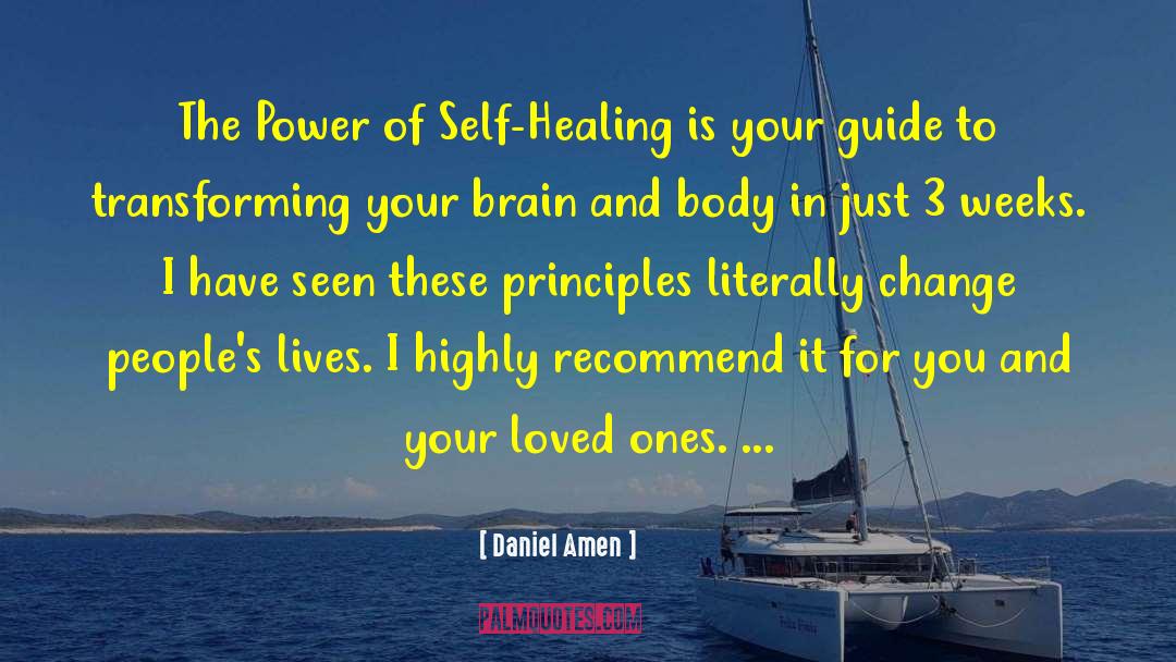 12 Weeks To Self Healing quotes by Daniel Amen