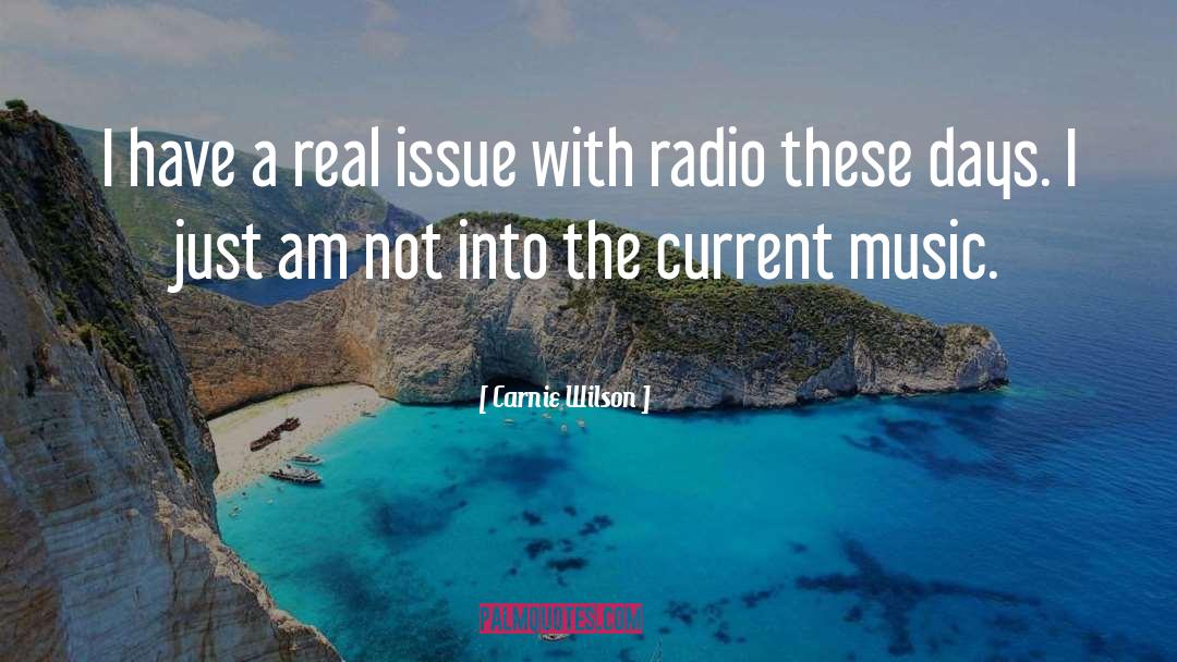 1260 Am Radio quotes by Carnie Wilson