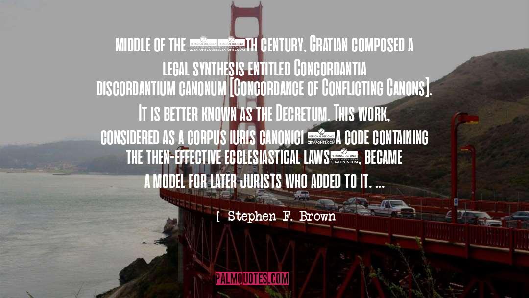 12th quotes by Stephen F. Brown