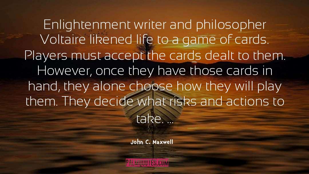 13 Cards Games quotes by John C. Maxwell