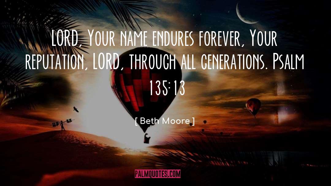 135 Cm quotes by Beth Moore