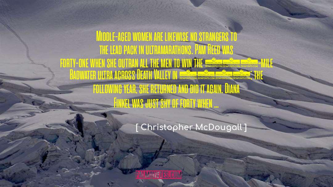 135 quotes by Christopher McDougall