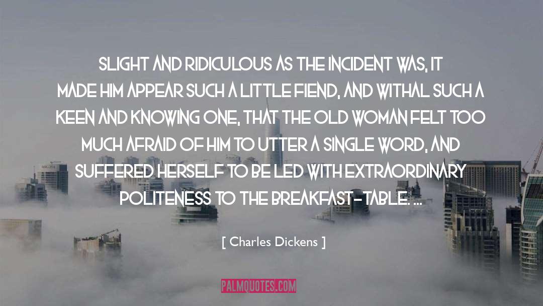 13s Table quotes by Charles Dickens