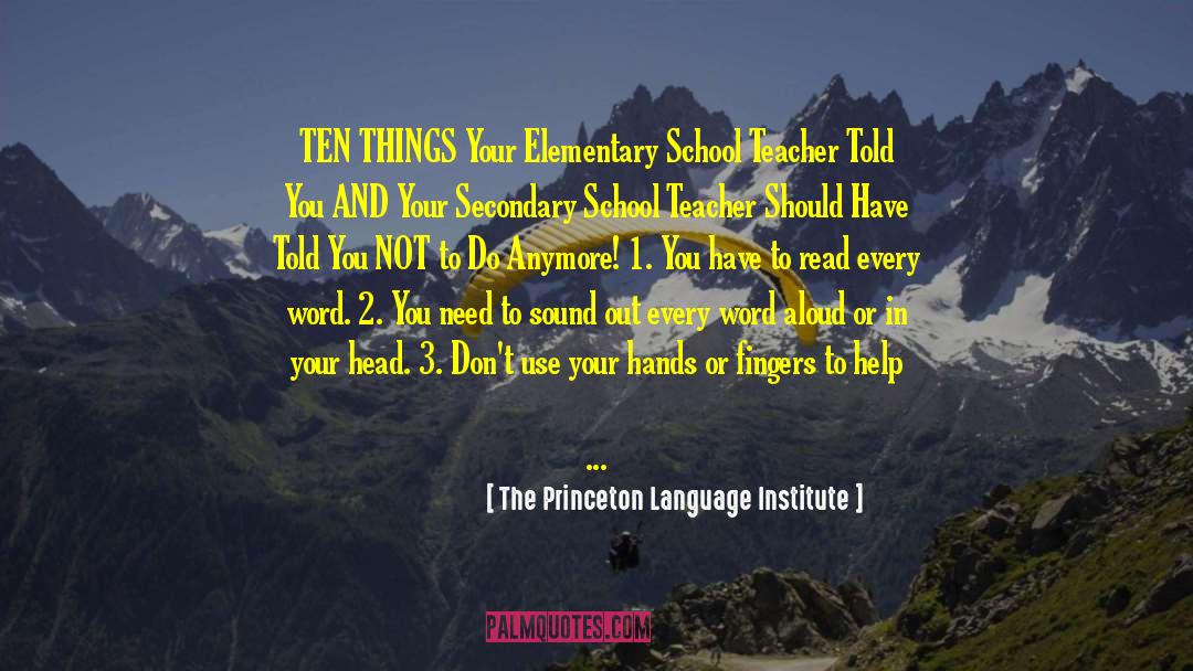 14 7 10 quotes by The Princeton Language Institute