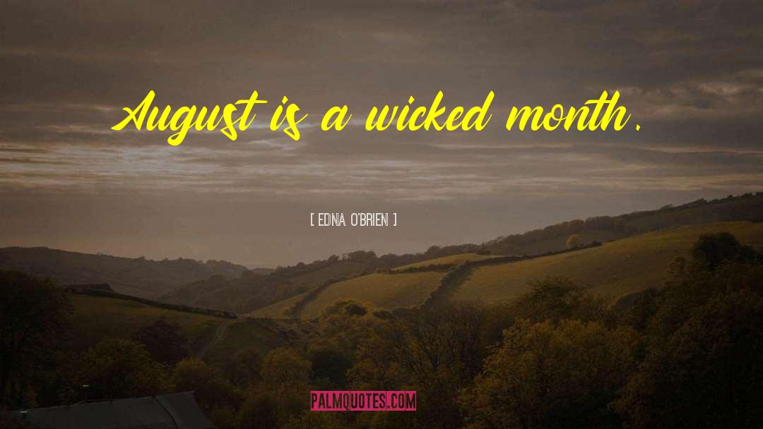 14 August Short quotes by Edna O'Brien