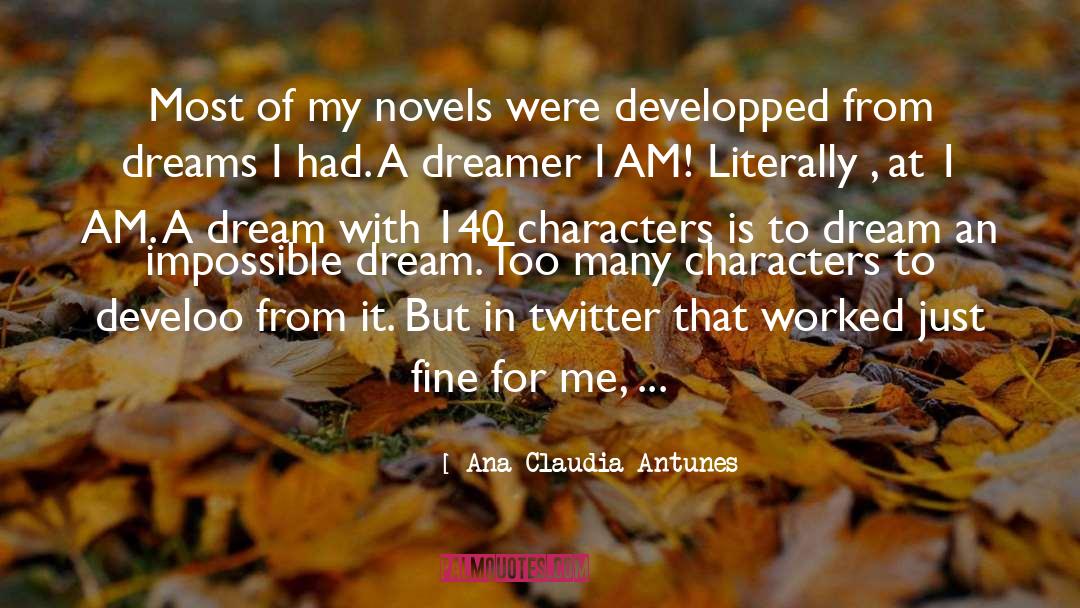 140 Character quotes by Ana Claudia Antunes