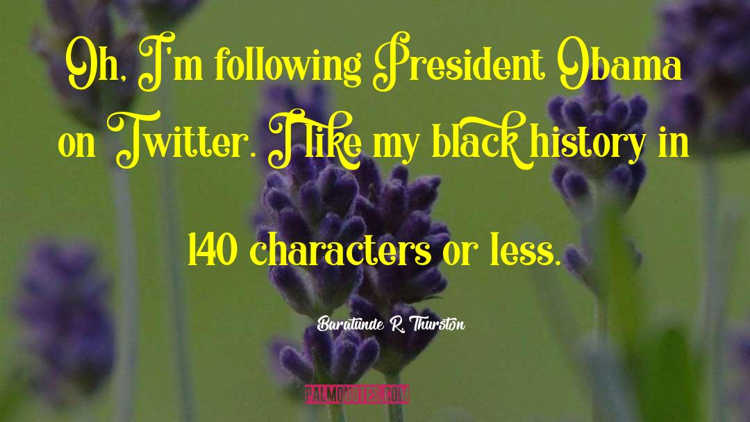 140 Characters quotes by Baratunde R. Thurston