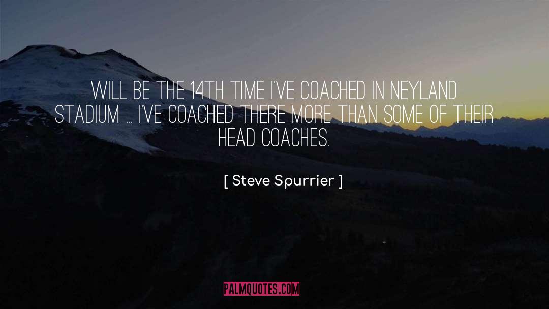 14th Aug quotes by Steve Spurrier