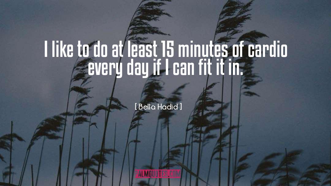 15 quotes by Bella Hadid