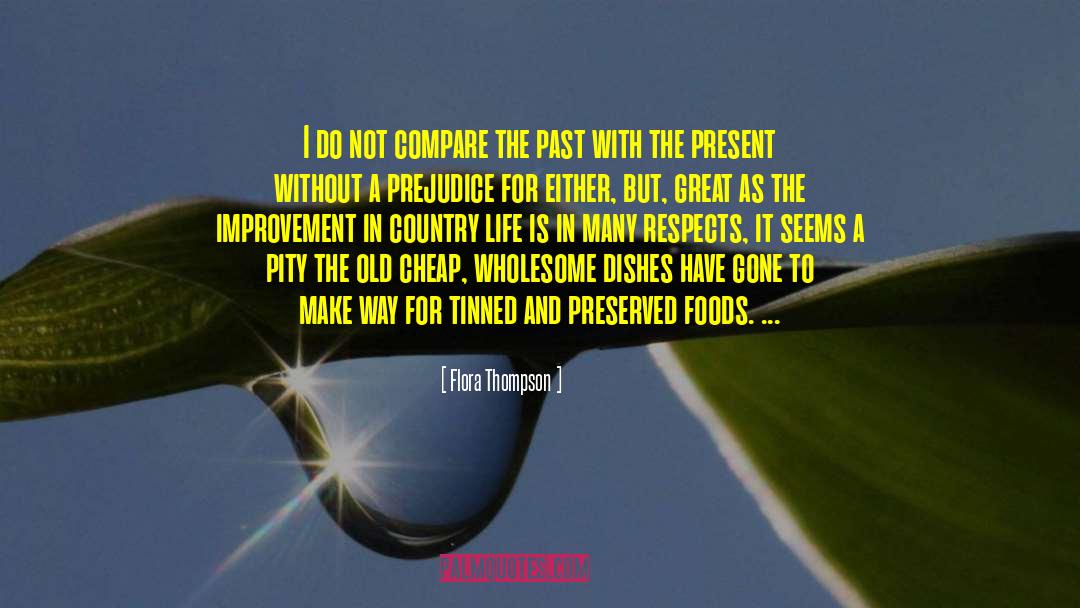 150 Life quotes by Flora Thompson