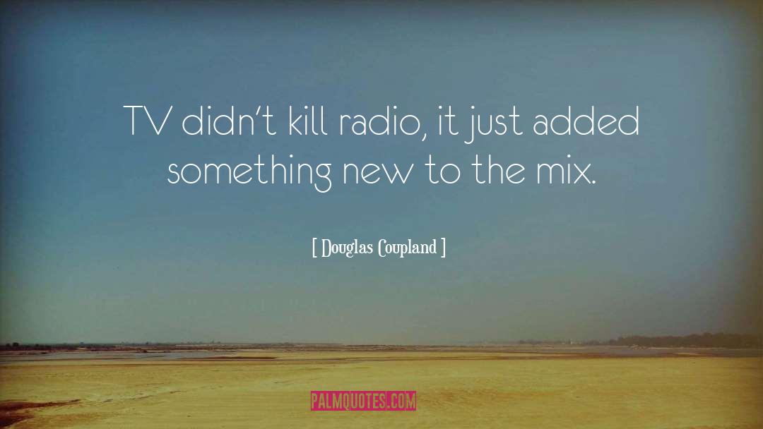 1540 Am Radio quotes by Douglas Coupland