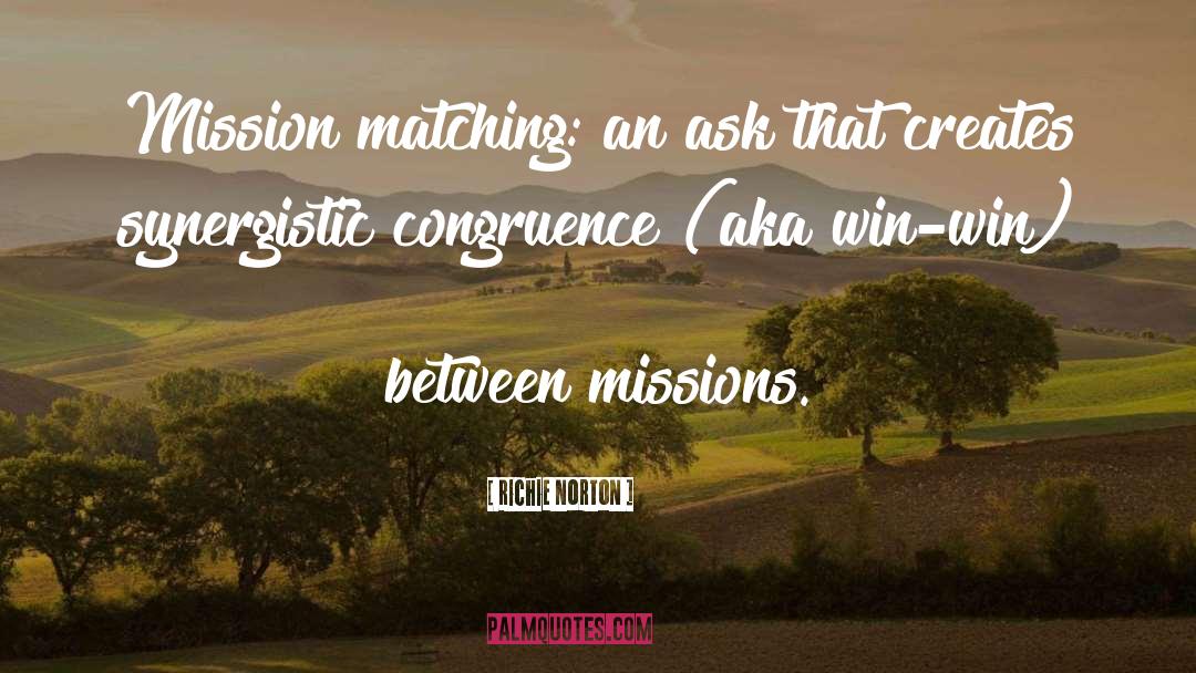 1563 Mission quotes by Richie Norton