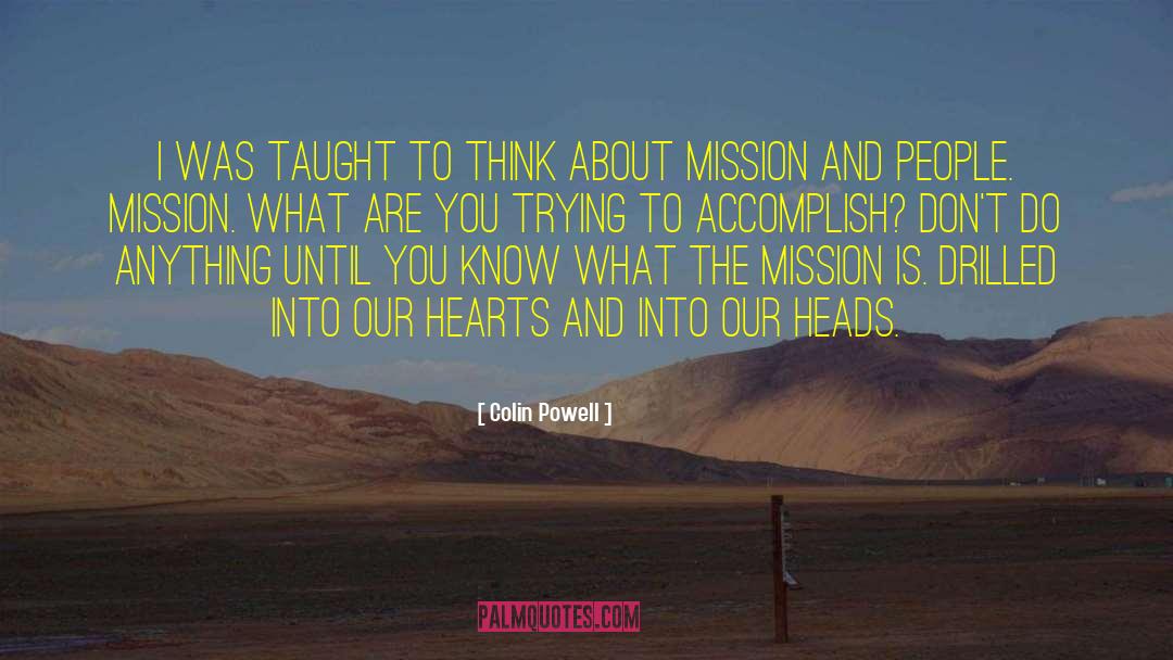 1563 Mission quotes by Colin Powell