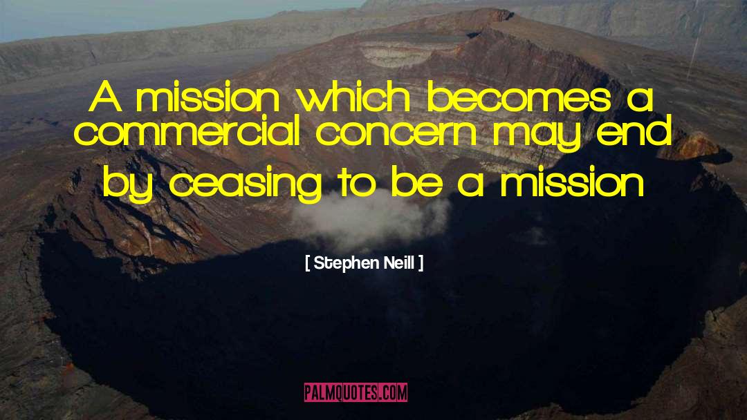 1563 Mission quotes by Stephen Neill