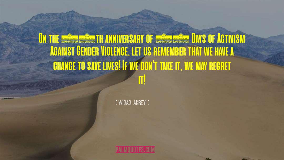16 Days Of Activism quotes by Widad Akreyi