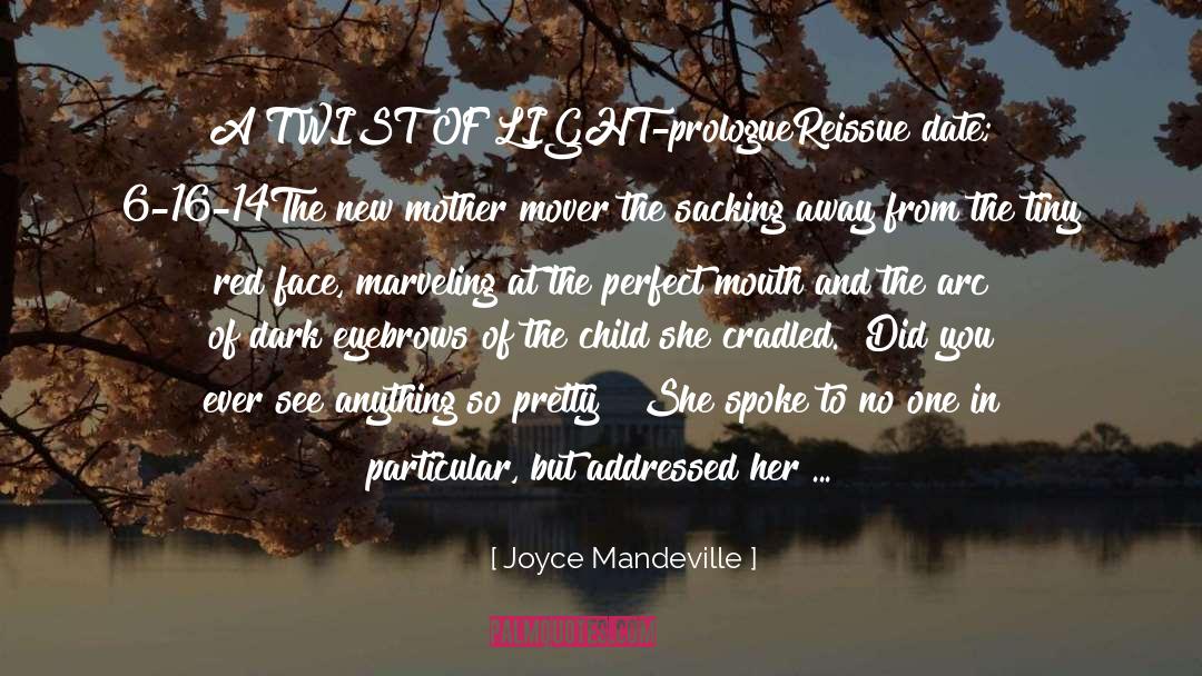 16 quotes by Joyce Mandeville