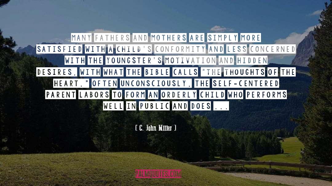 160 quotes by C. John Miller