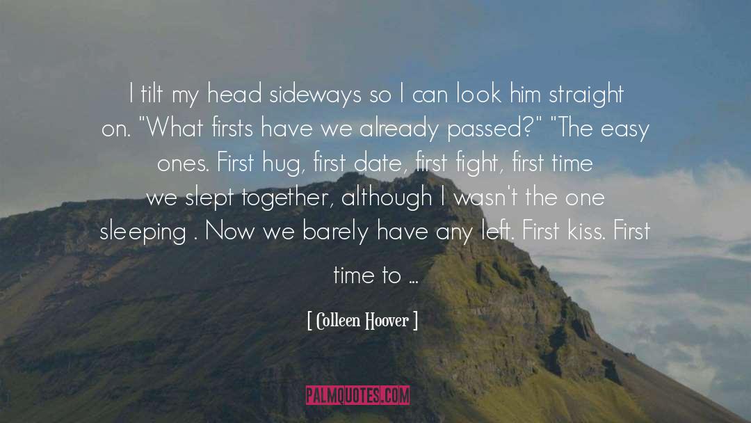 165 quotes by Colleen Hoover