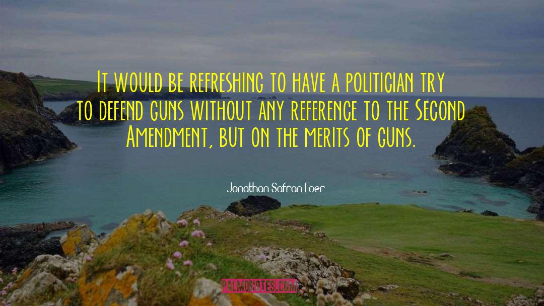 16th Amendment quotes by Jonathan Safran Foer