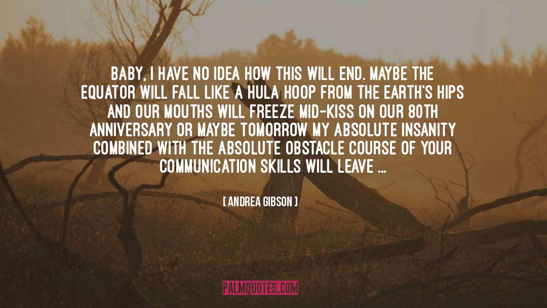 16th Anniversary quotes by Andrea Gibson