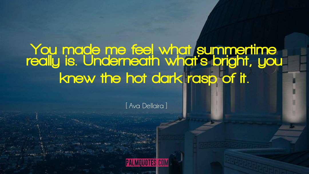 1739 Summertime quotes by Ava Dellaira