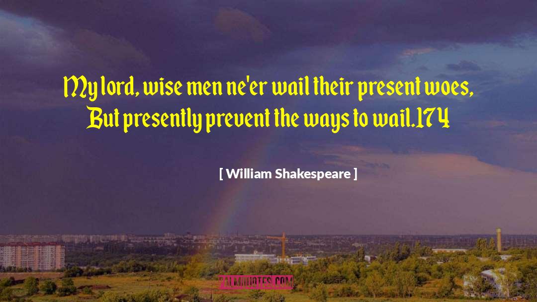 174 Centimeters quotes by William Shakespeare