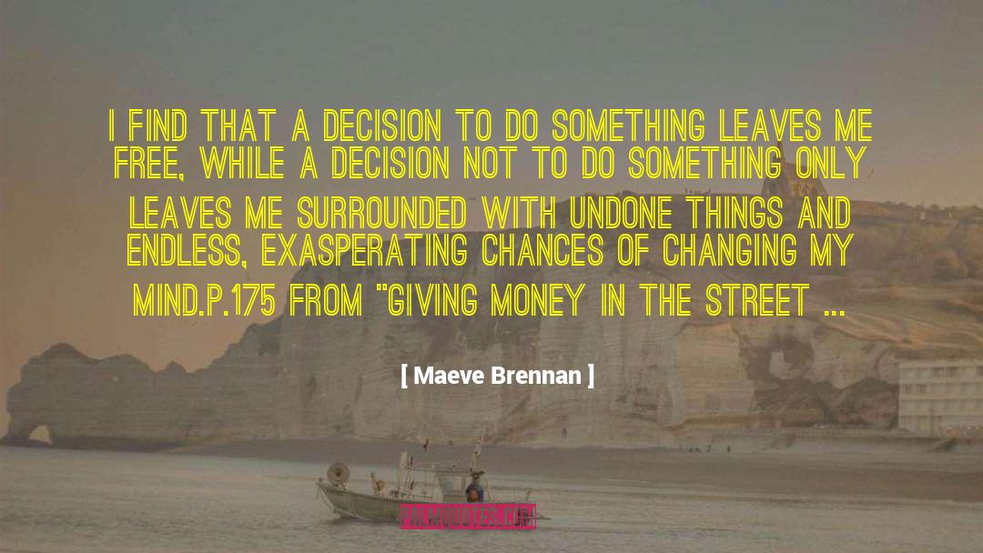 175 quotes by Maeve Brennan