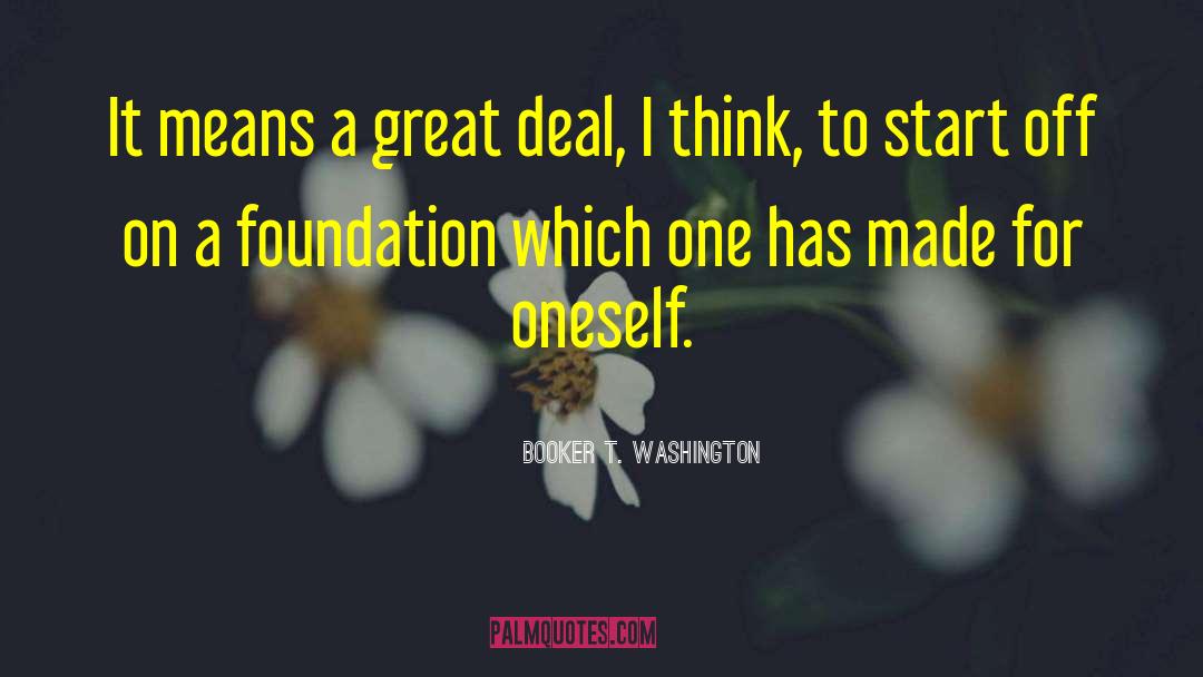 1772 Foundation quotes by Booker T. Washington
