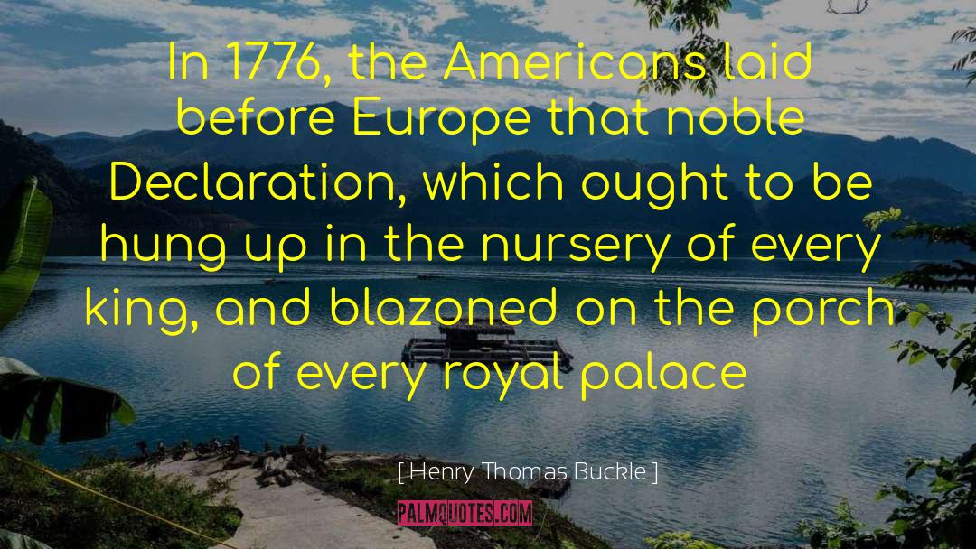 1776 quotes by Henry Thomas Buckle