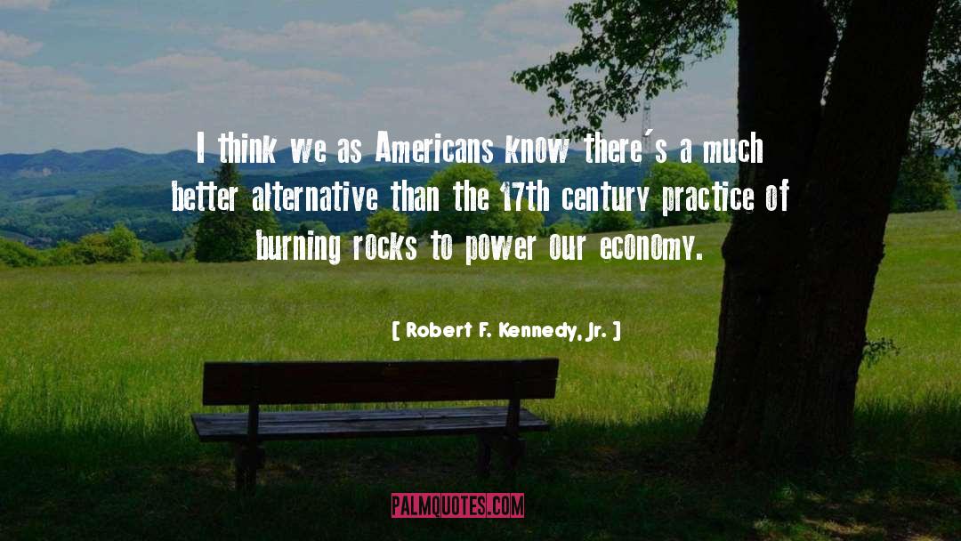 17th Century quotes by Robert F. Kennedy, Jr.