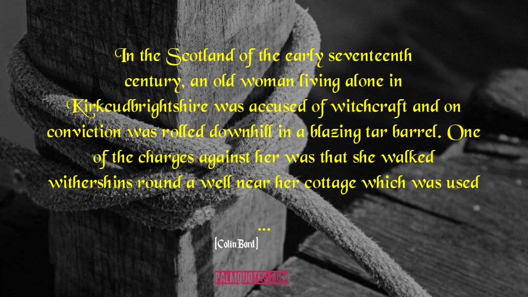 17th Century Scotland quotes by Colin Bord