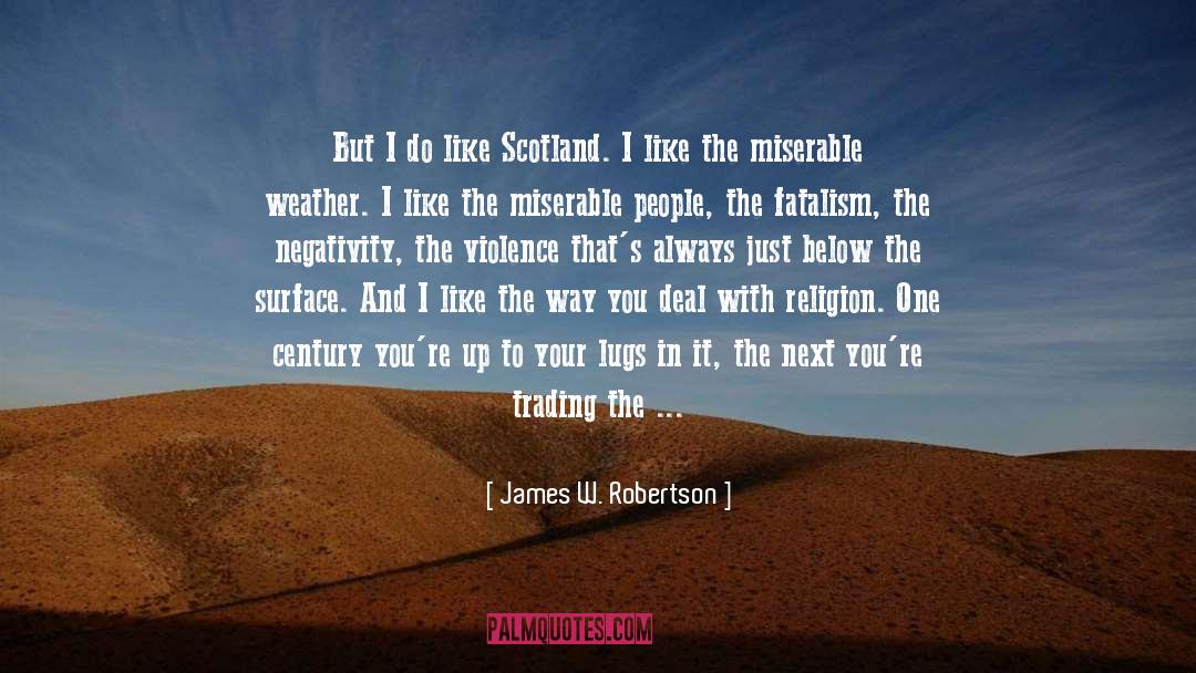 17th Century Scotland quotes by James W. Robertson
