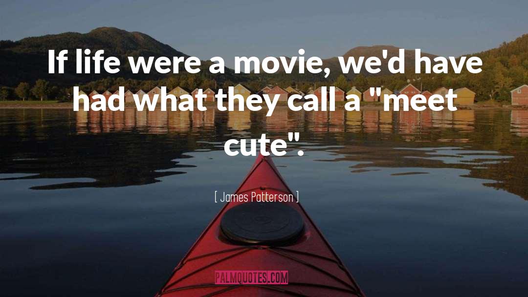 18 Cute Love quotes by James Patterson