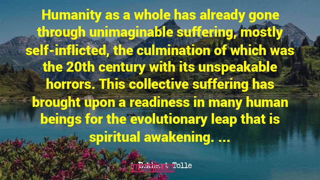 1801 Century quotes by Eckhart Tolle