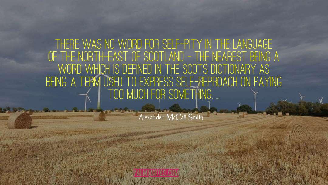1826 Dictionary quotes by Alexander McCall Smith