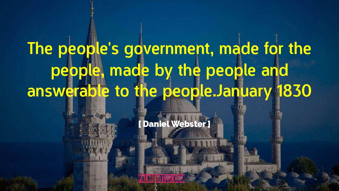 1830 quotes by Daniel Webster