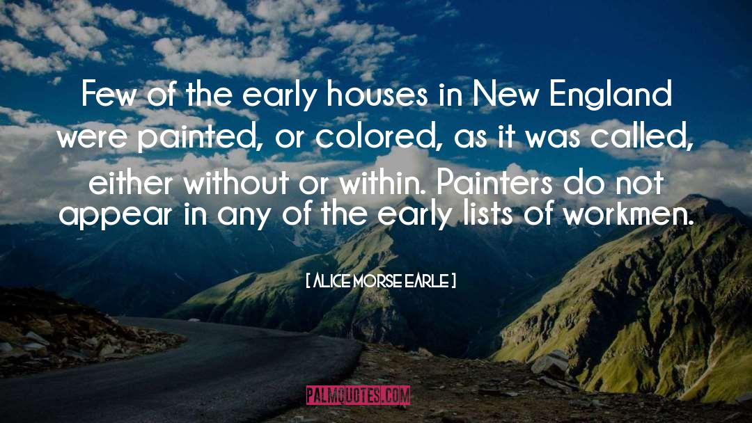 1830s England quotes by Alice Morse Earle