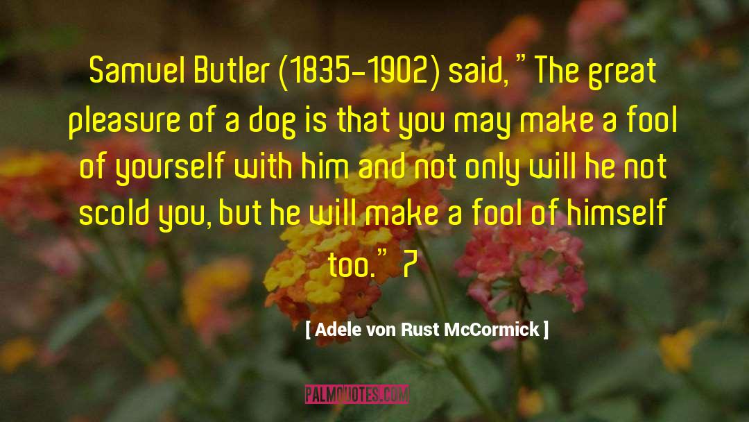 1835 quotes by Adele Von Rust McCormick
