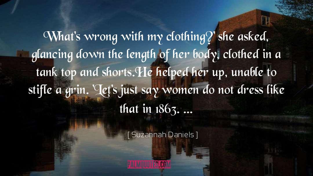 1863 quotes by Suzannah Daniels