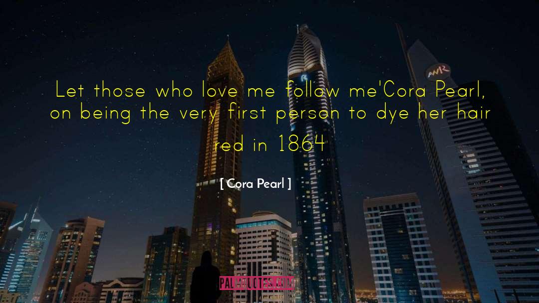 1864 quotes by Cora Pearl