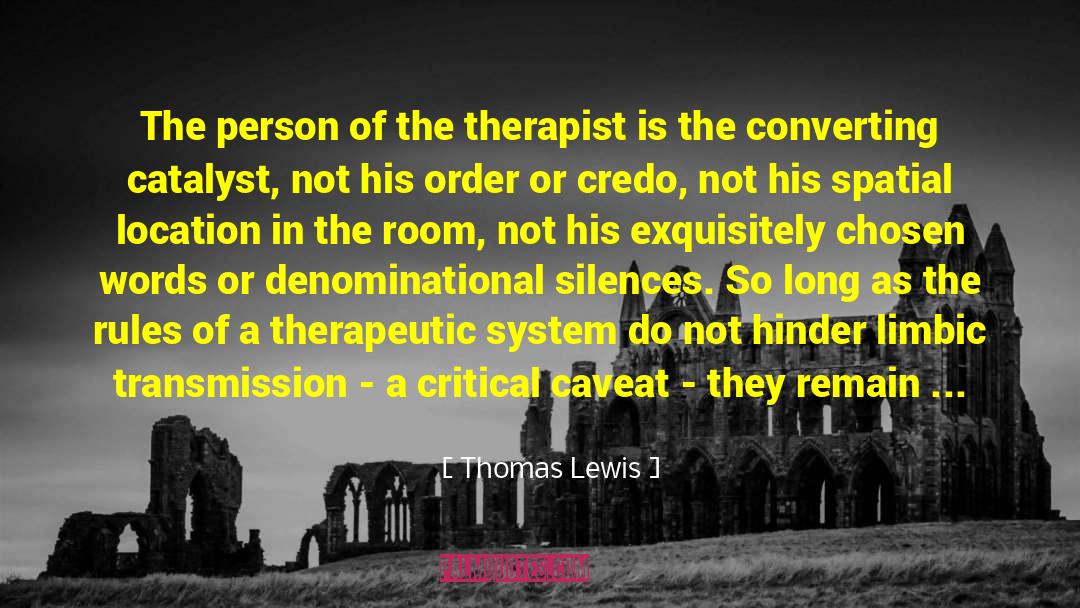 187 quotes by Thomas Lewis