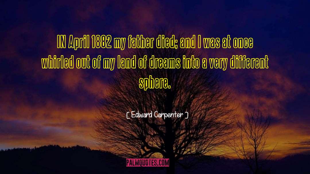 1882 quotes by Edward Carpenter