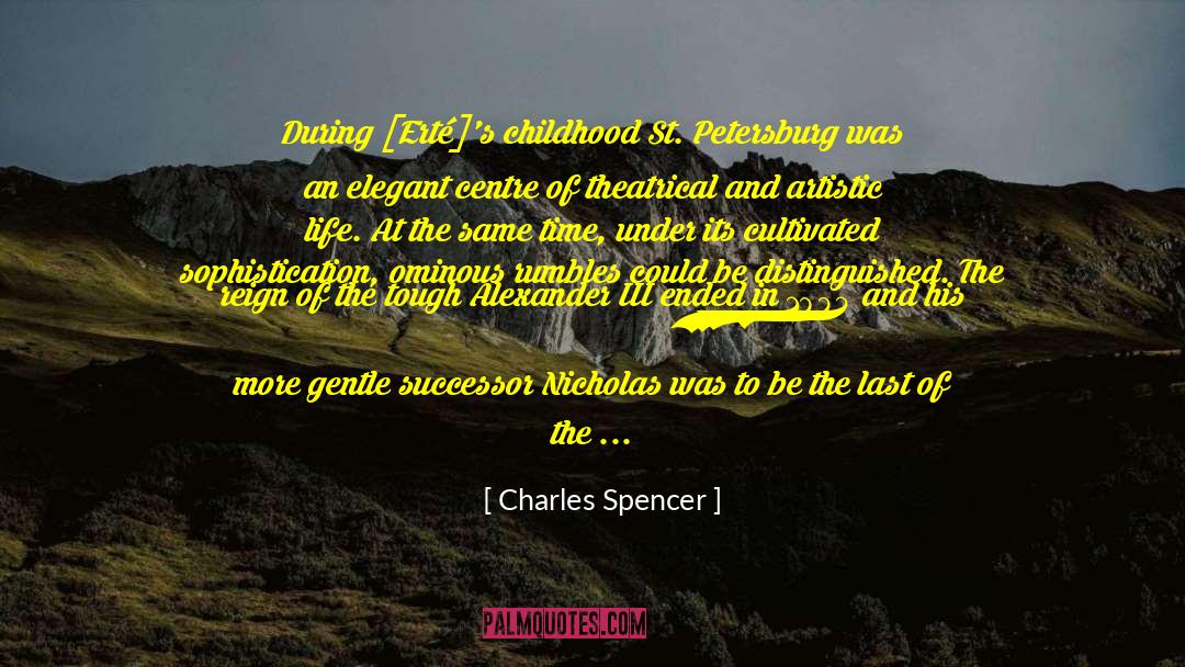 1892 quotes by Charles Spencer