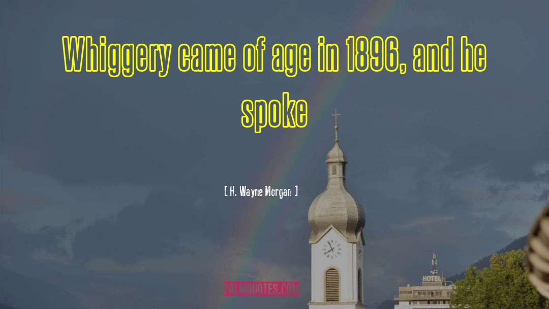 1896 quotes by H. Wayne Morgan