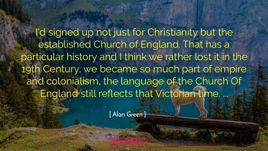 18th Century England quotes by Alan Green