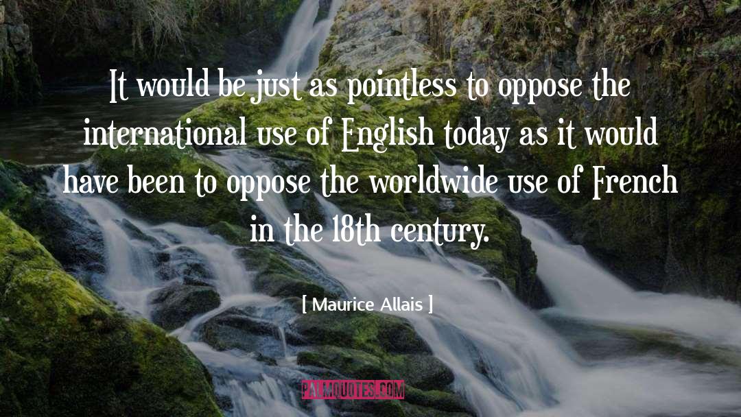 18th Century Feminism quotes by Maurice Allais