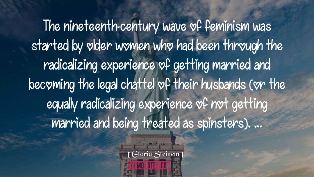 18th Century Feminism quotes by Gloria Steinem