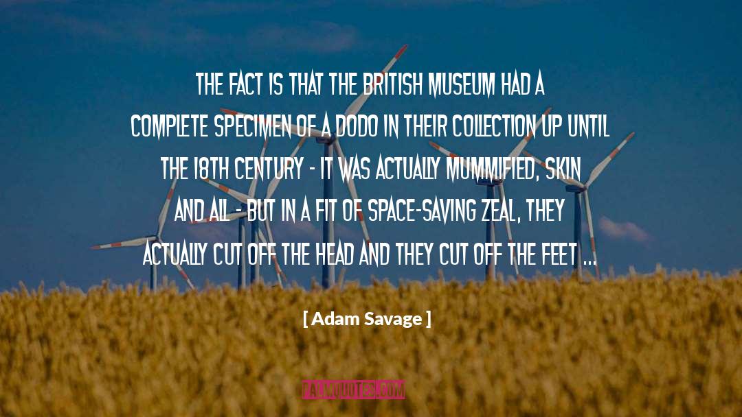 18th Century quotes by Adam Savage