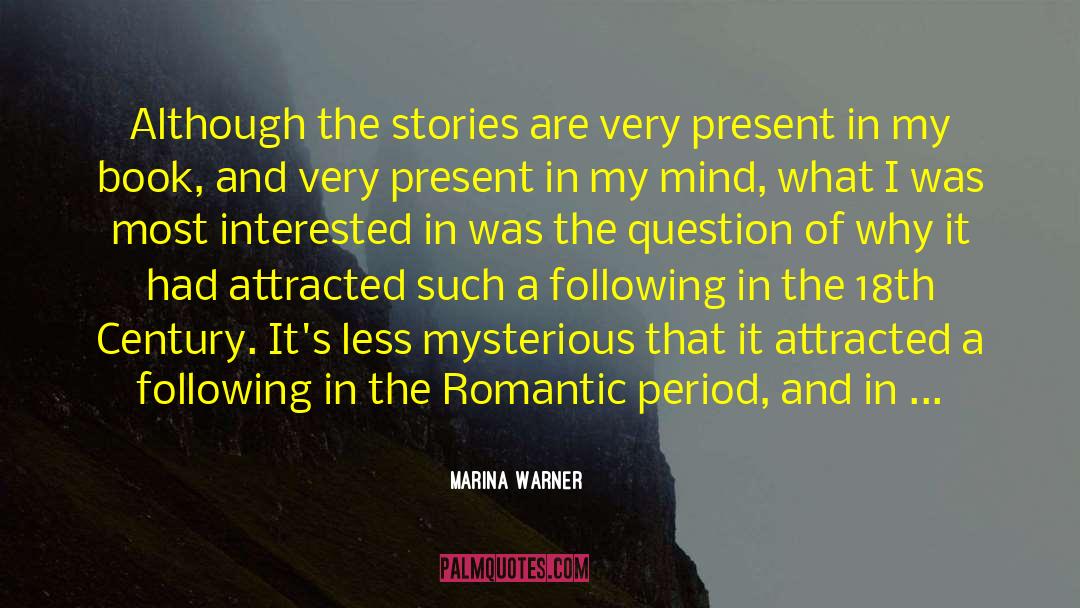 18th Century Romance quotes by Marina Warner